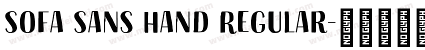 Sofa Sans Hand Regular字体转换